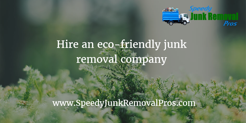 Going Green When Using a Junk Removal Service